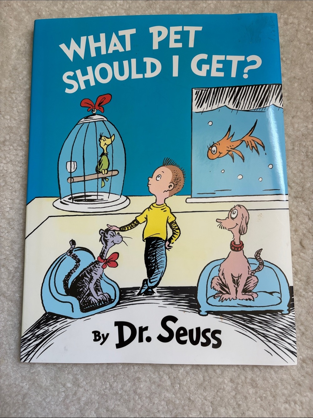Dr. Seuss What Pet Should I Get? - Hardcover Book
